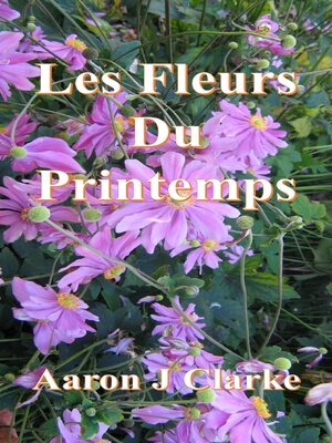 cover image of Les fleurs du printemps